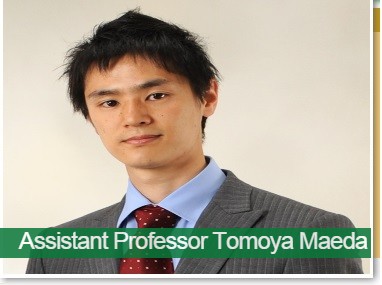 Assistant Professor Tomoya MAEDA
