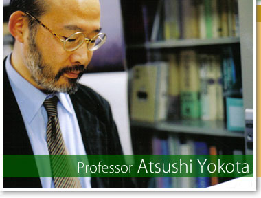Professor Atsushi Yokota
